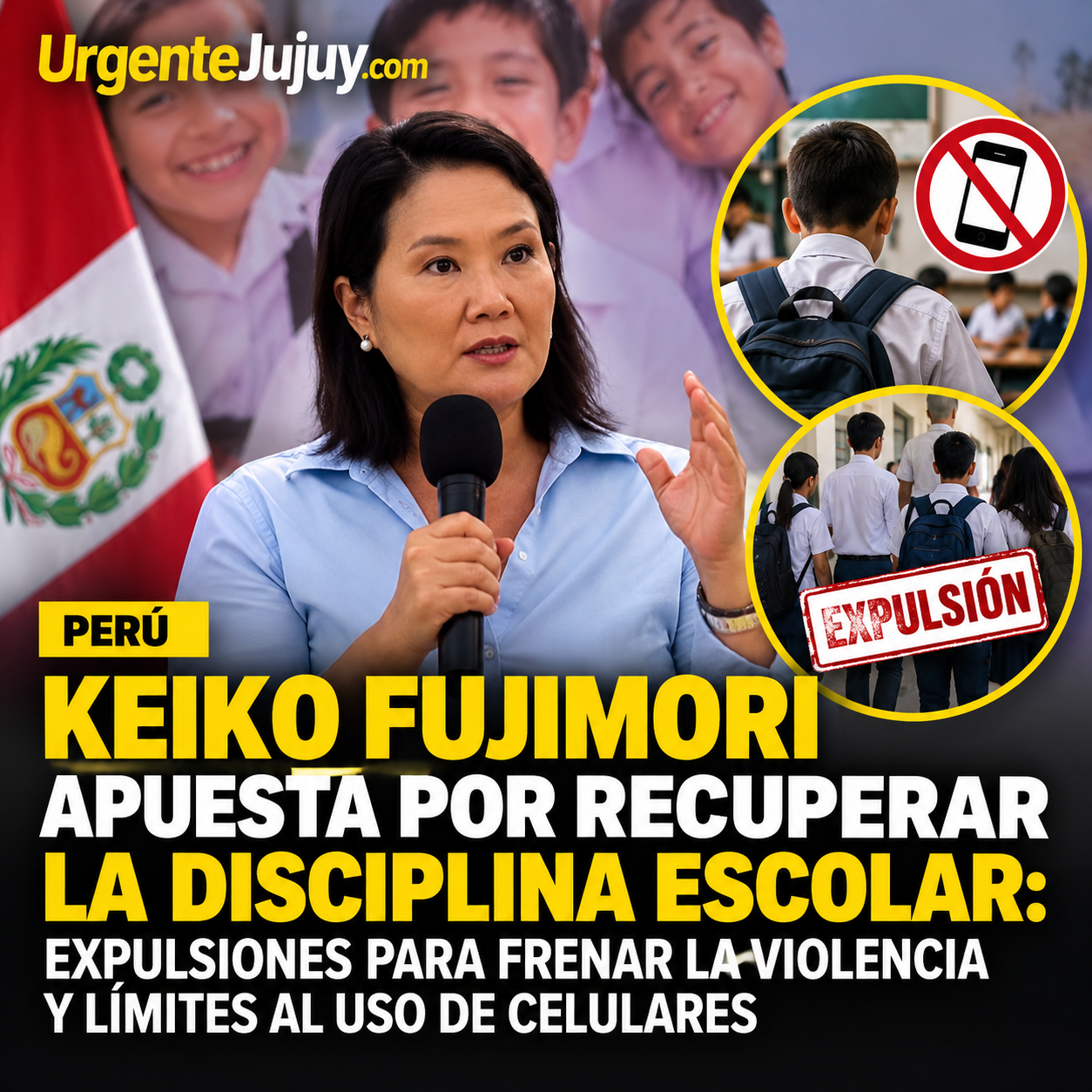 “Keiko Fujimori apuesta por recuperar la disciplina escolar: expulsiones para frenar la violencia y límites al uso de celulares”